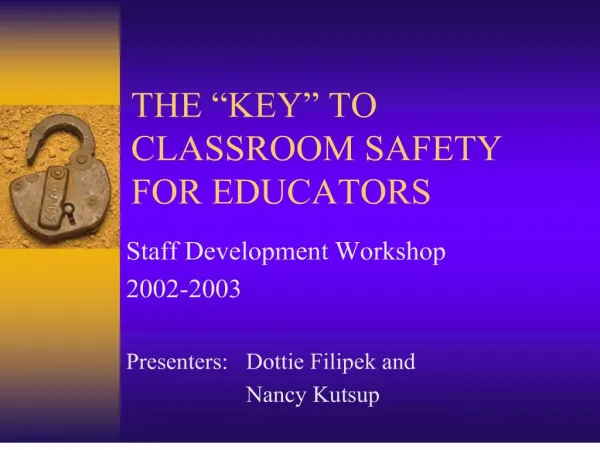 the key to classroom safety for educators