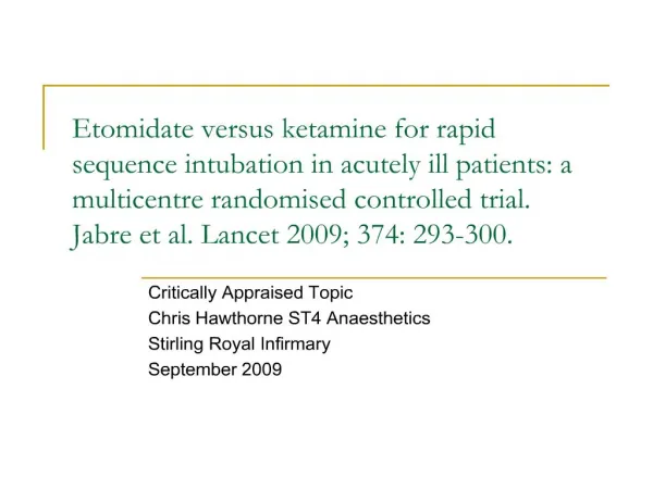 etomidate versus ketamine for rapid sequence intubation in acutely ill patients: a multicentre randomised controlled tri