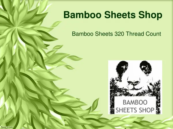 Bamboo Sheets 320 Thread Count from Bamboo Sheets Shop