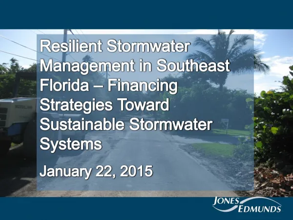 Needs for a Stormwater Management Program