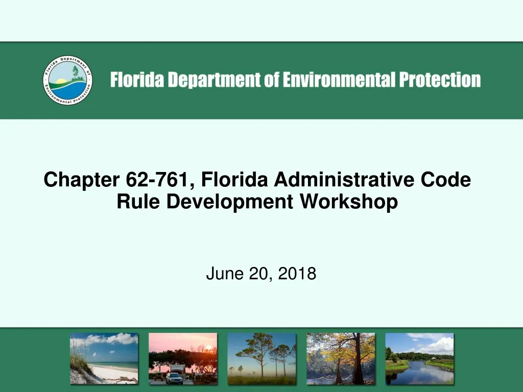 chapter 62 761 florida administrative code rule development workshop