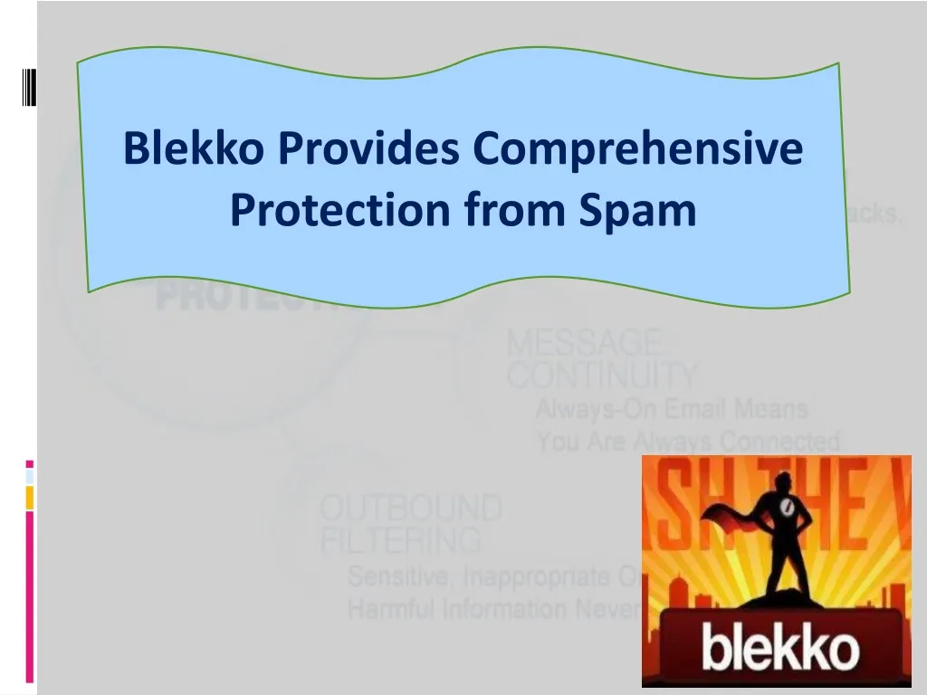 blekko provides comprehensive protection from spam