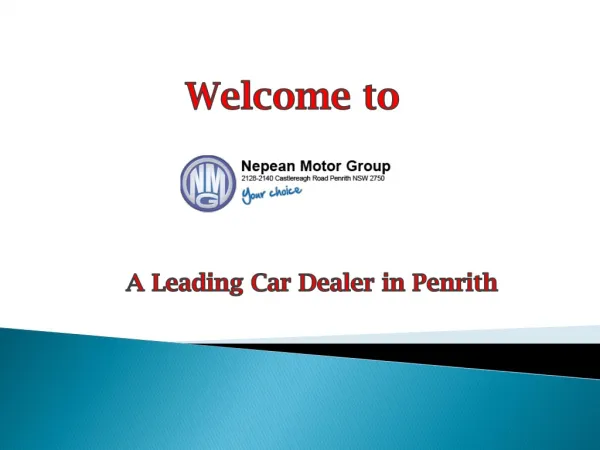 Nepean Motor Group - A Leading Car Dealer in Penrith