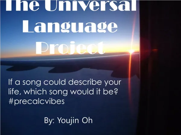 The Universal Language Project