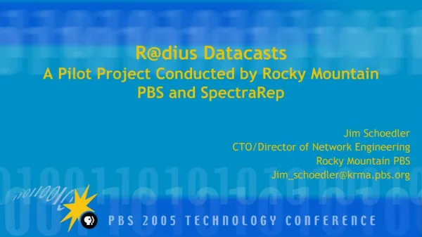Rdius Datacasts A Pilot Project Conducted by Rocky Mountain PBS and SpectraRep