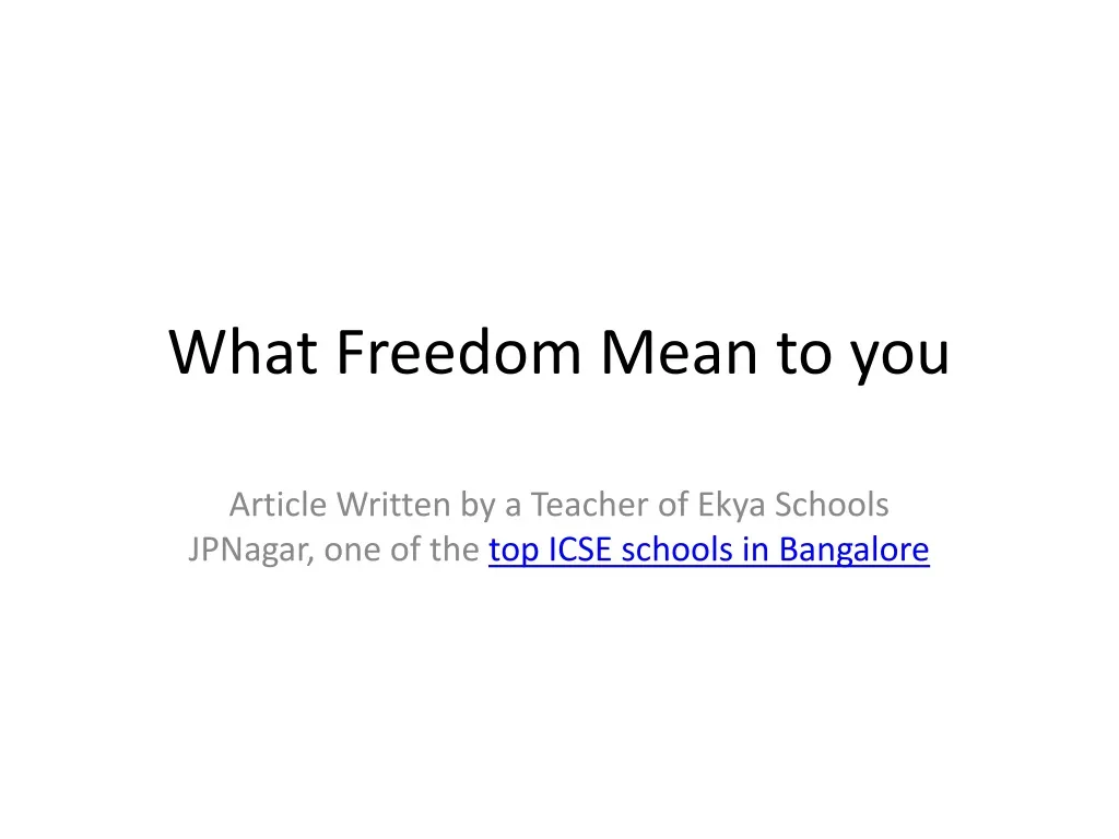 what freedom mean to you