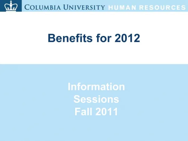 Benefits for 2012