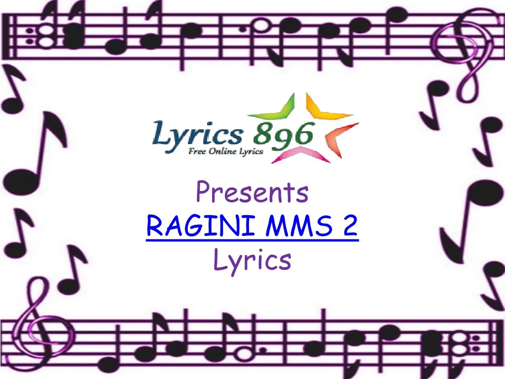 presents ragini mms 2 lyrics