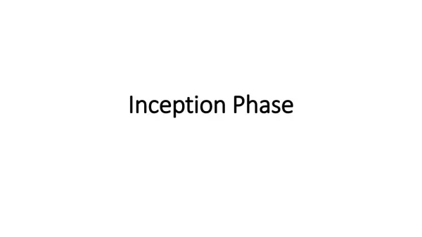 Inception Phase
