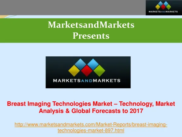 Breast Imaging Technologies Market worth $5 Billion - 2017