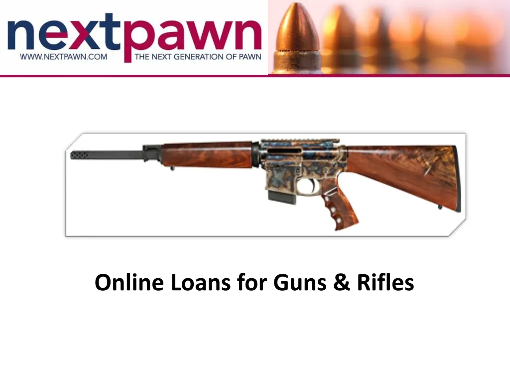 online loans for guns rifles