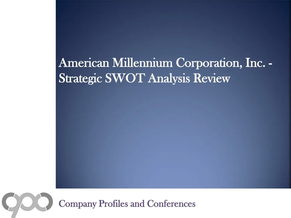 american millennium corporation inc strategic