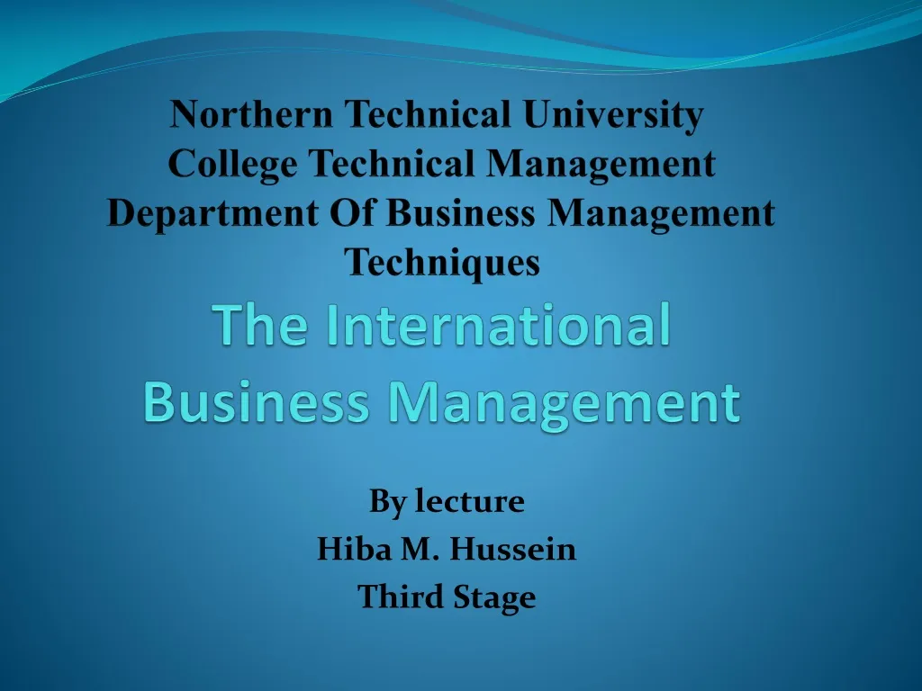 by lecture hiba m hussein third stage