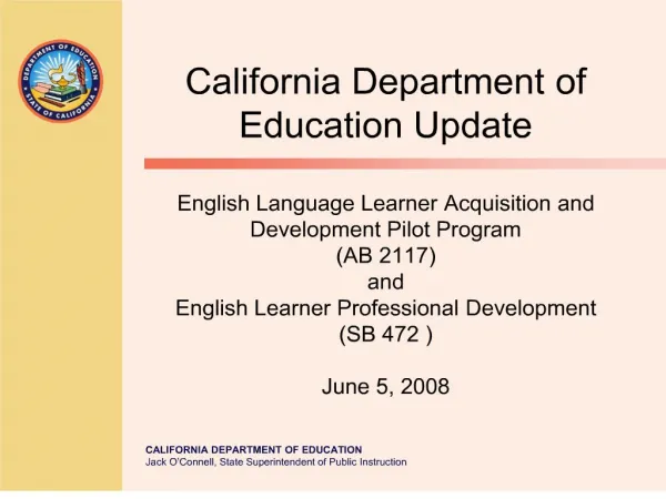 california department of education update english language learner acquisition and development pilot program ab 2117