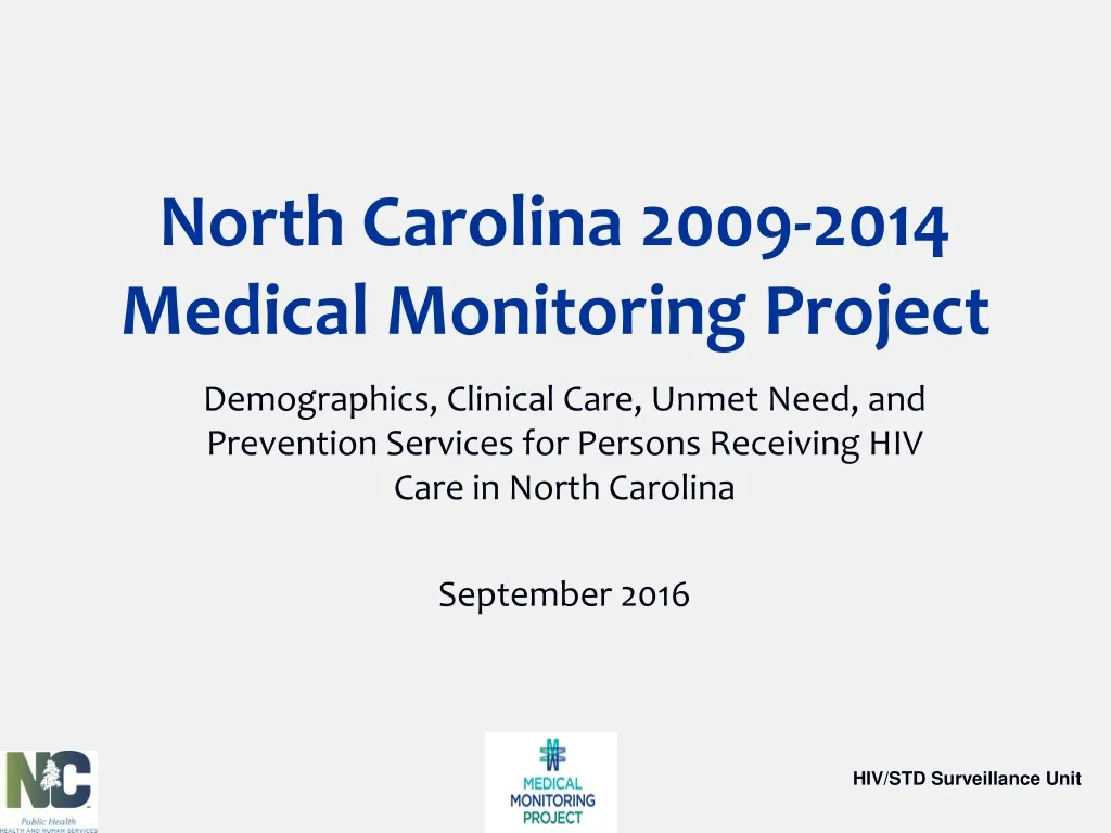 north carolina 2009 2014 medical monitoring project