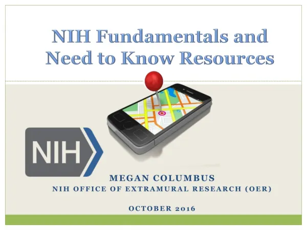 NIH Fundamentals and Need to Know Resources