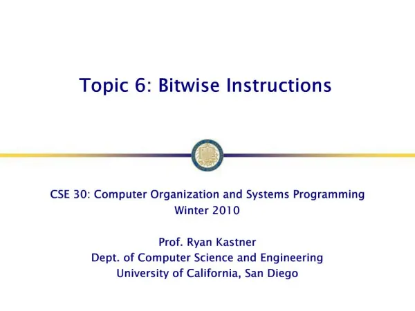 Topic 6: Bitwise Instructions