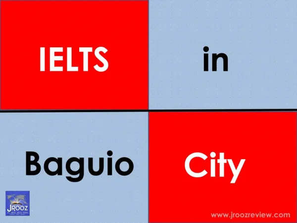 IELTS in Baguio City, Philippines