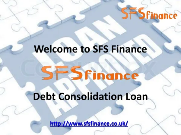 SFSfinance - Debt consolidation Loan