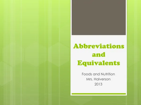 Abbreviations and Equivalents
