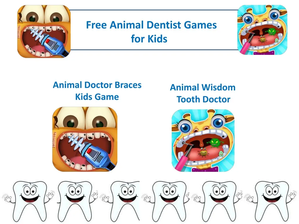 free animal dentist games for kids