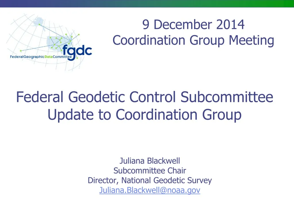federal geodetic control subcommittee update to coordination group