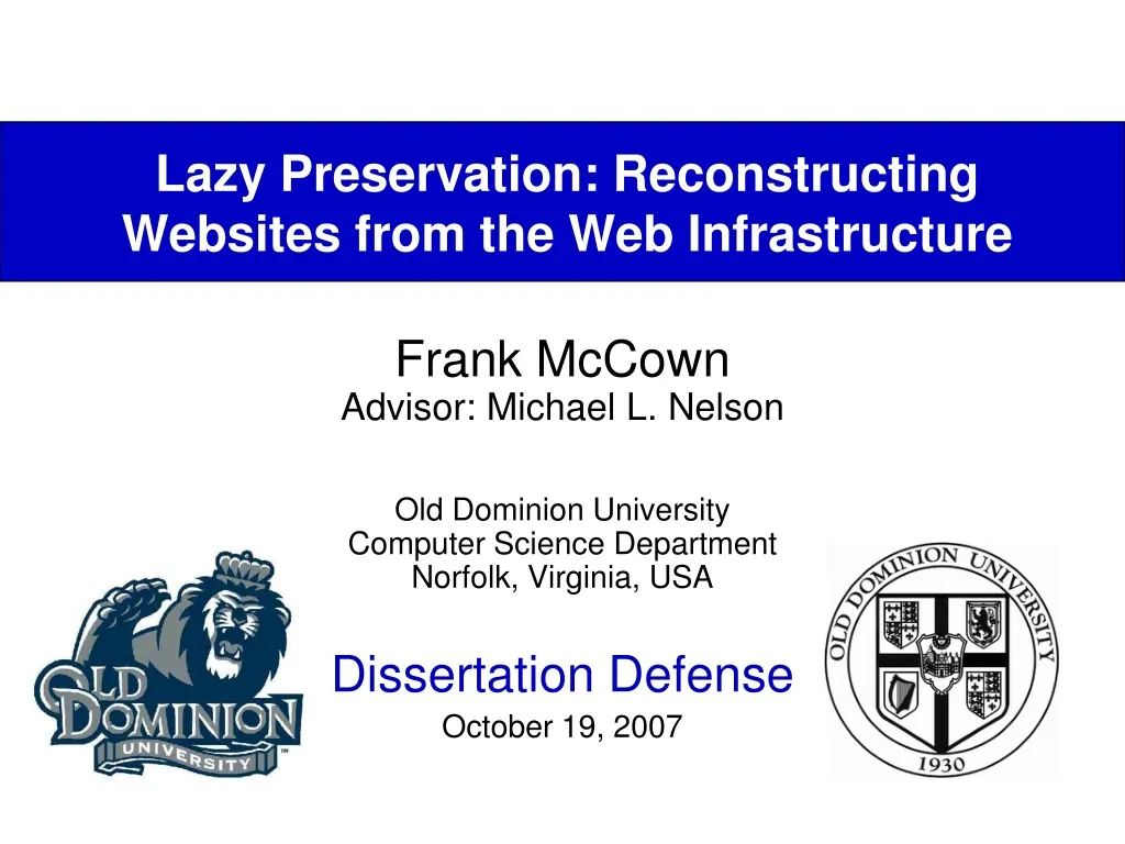 lazy preservation reconstructing websites from the web infrastructure