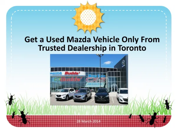 Get a Used Mazda Vehicle Only From Trusted Dealership in Toronto