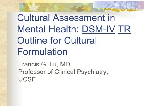 cultural assessment in mental health: dsm-iv tr outline for ...