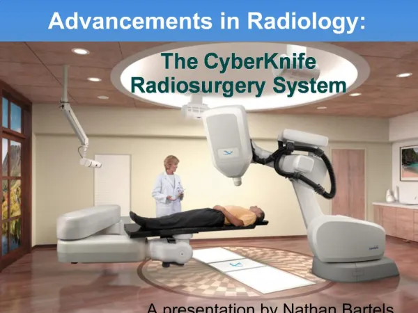 Advancements in Radiology: