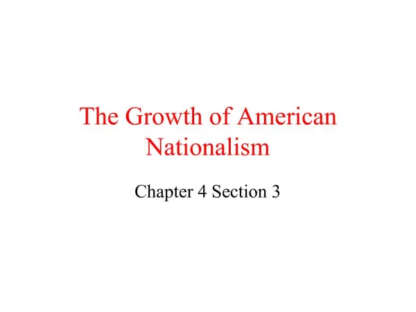 The Growth of American Nationalism