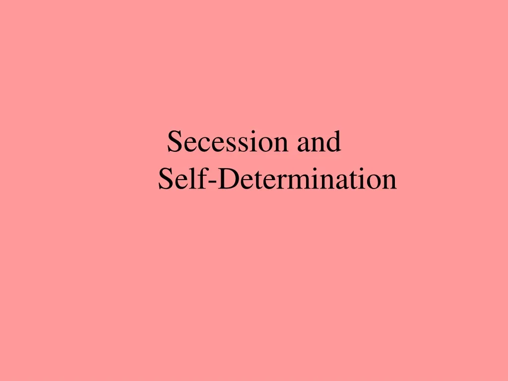 secession and self determination