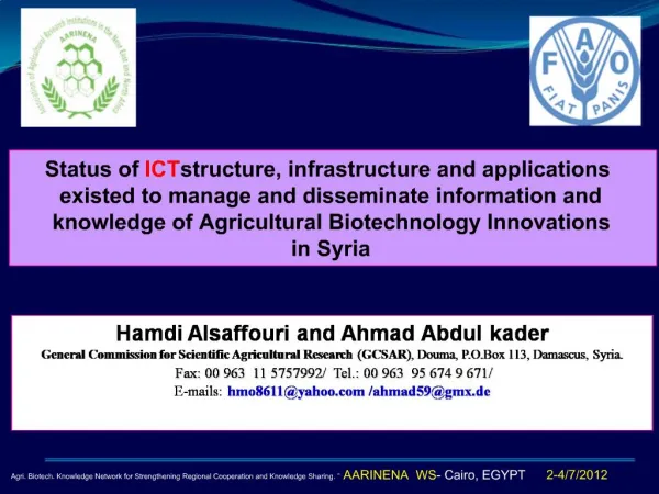 Hamdi Alsaffouri and Ahmad Abdul kader General Commission for Scientific Agricultural Research GCSAR, Douma, P.O.Box 11