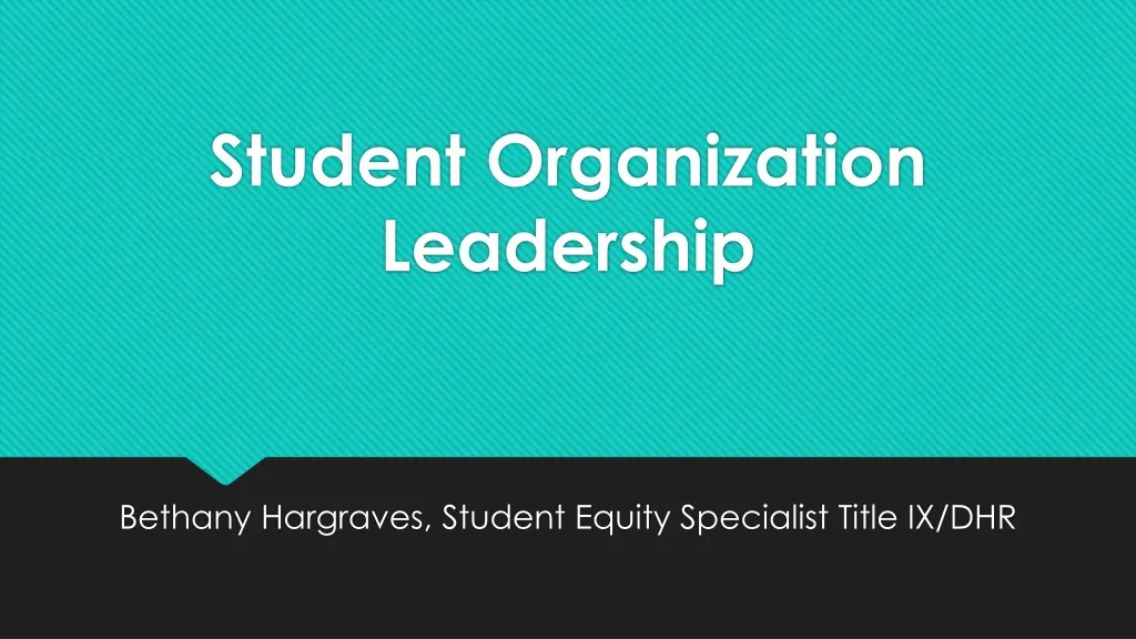 student organization leadership