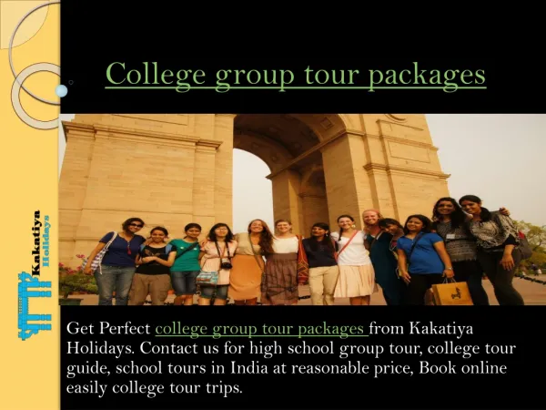 Enjoy College group tour packages