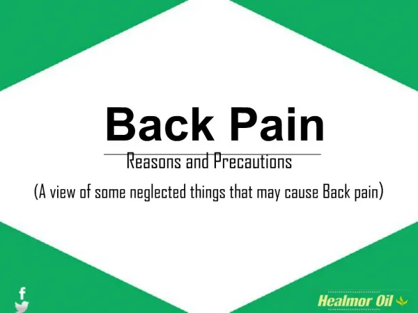 Back Pain Reasons and Precautions - Healmor Oil