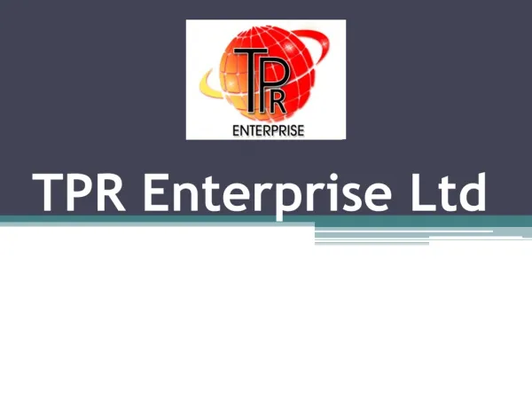 TPR Enterprise Ltd