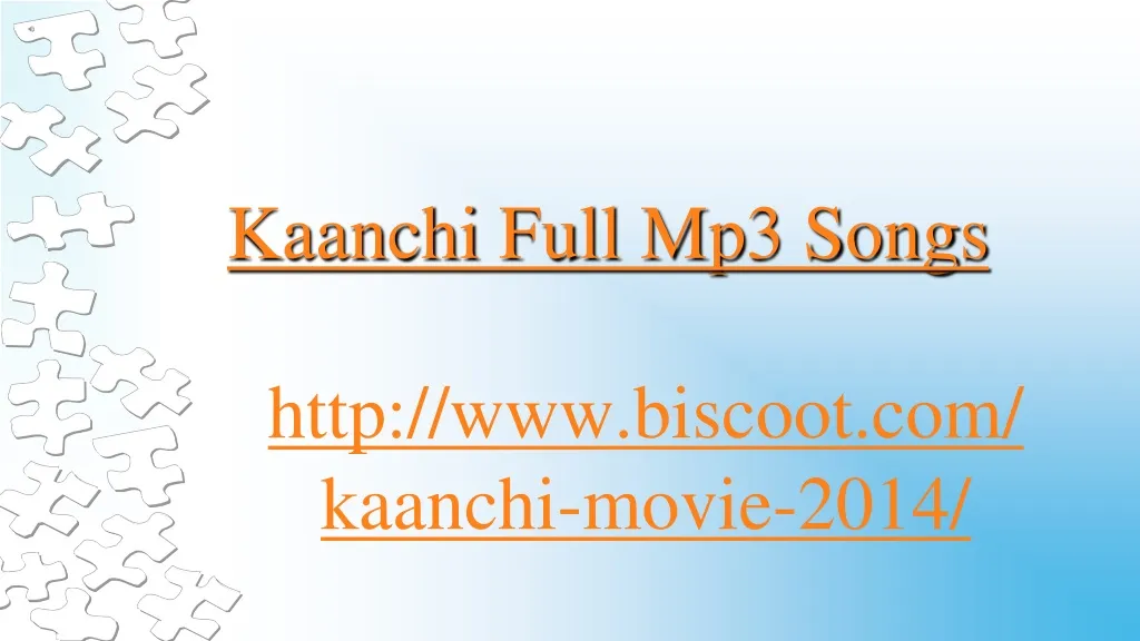 kaanchi full mp3 songs