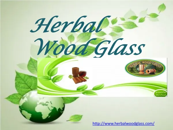 Herbal Wood Glass (Diabetes treatment)