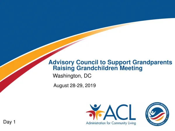 Advisory Council to Support Grandparents Raising Grandchildren Meeting