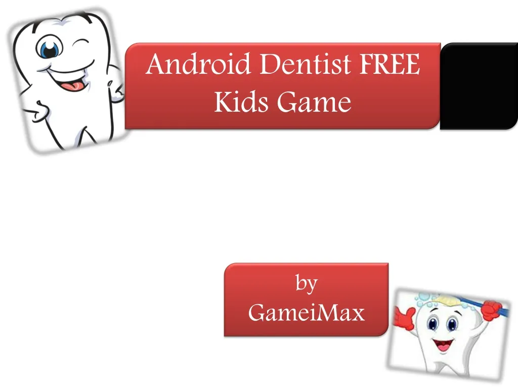 android dentist free kids game