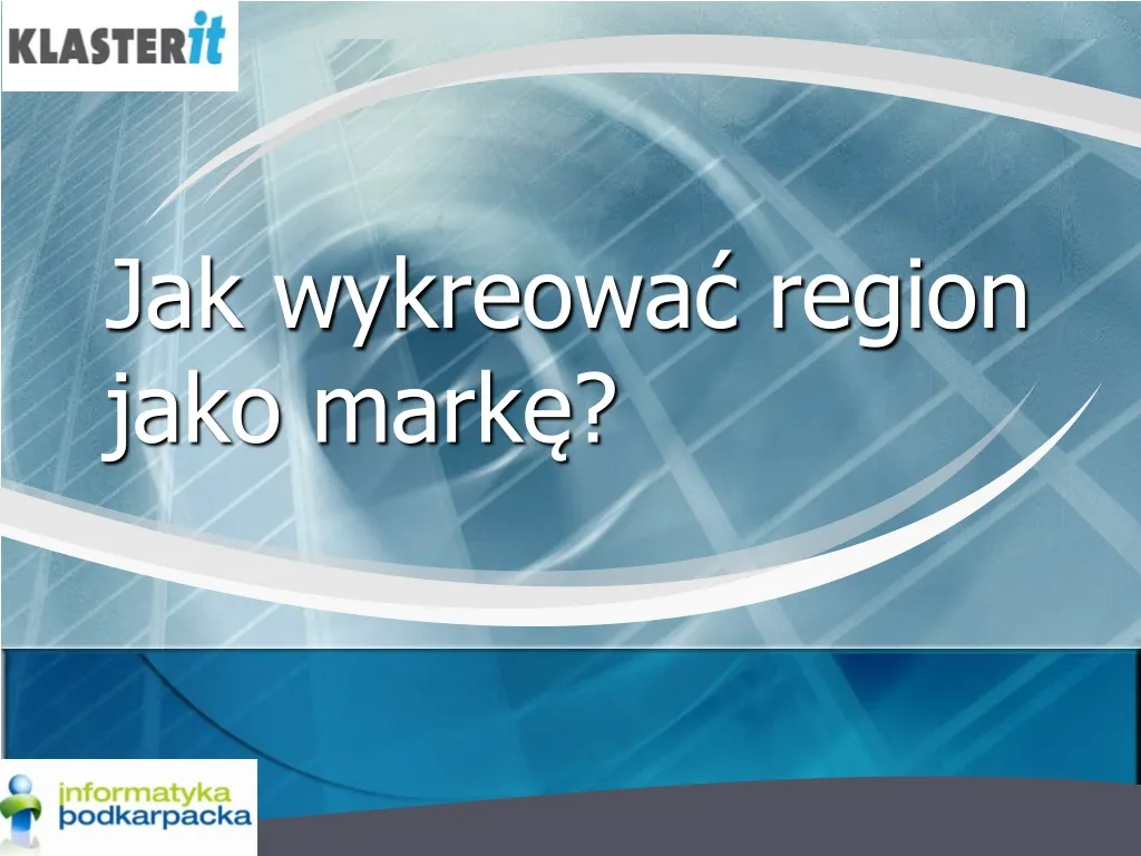 jak wykreowa region jako mark