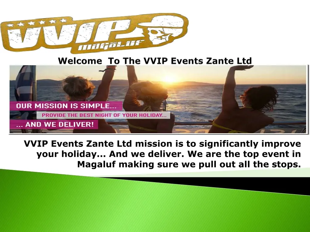 welcome to the vvip events zante ltd