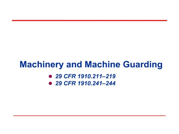 machinery and machine guarding