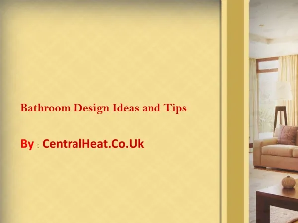 Bathroom design ideas and tips