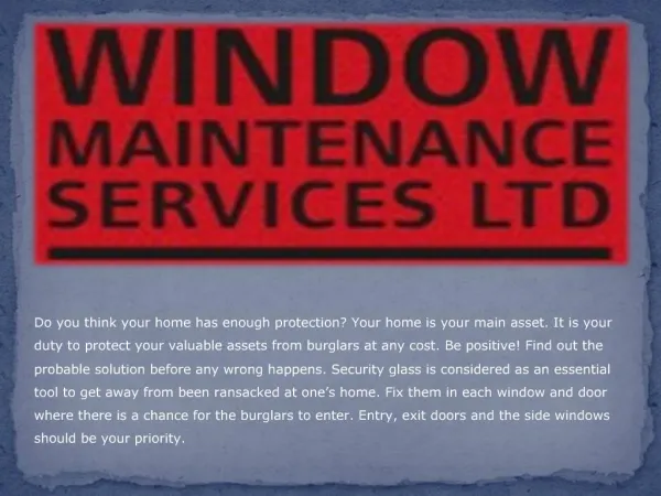 Install Security Glasses or Double Glazed Windows to Protect