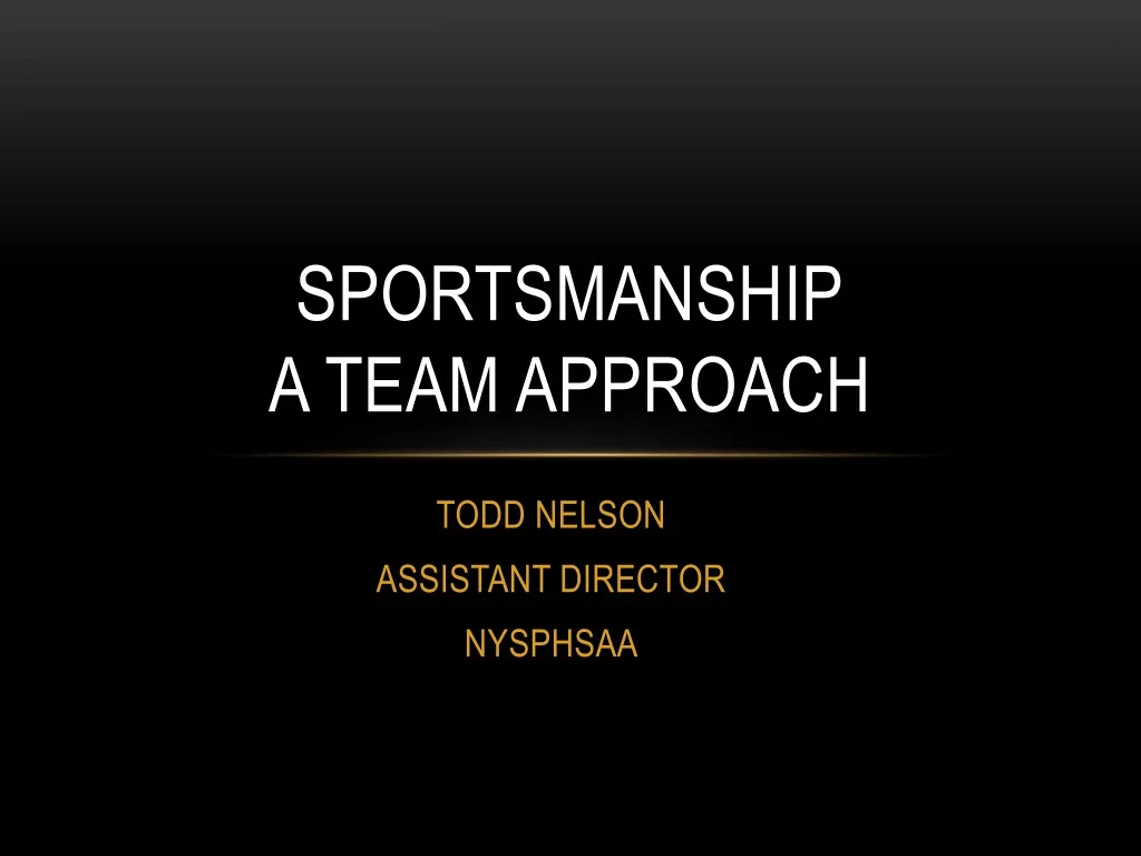 sportsmanship a team approach