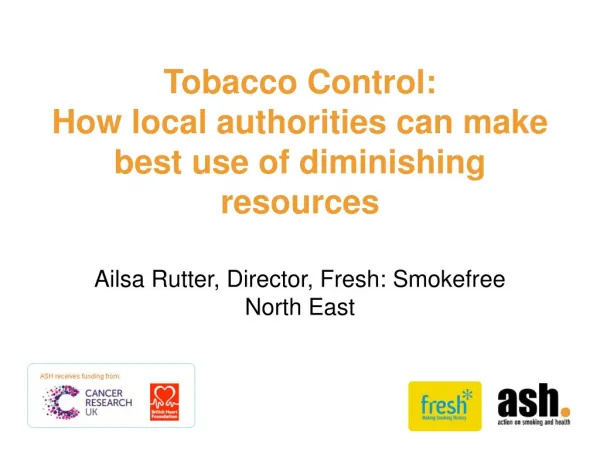 Tobacco Control: How local authorities can make best use of diminishing resources
