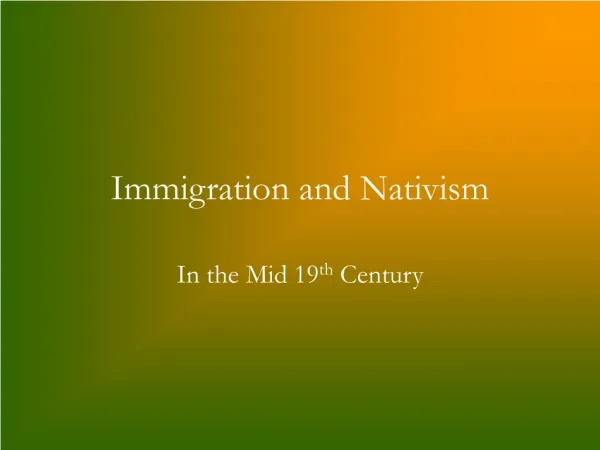 Scott Phinney - Immigration and Nativism