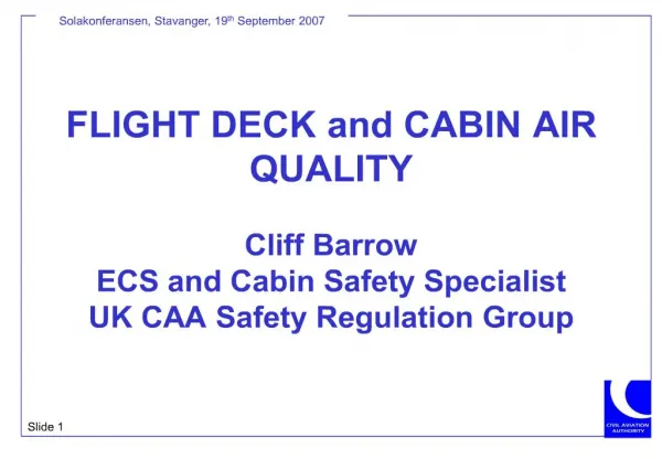flight deck and cabin air quality cliff barrow ecs and cabin safety specialist uk caa safety regulation group